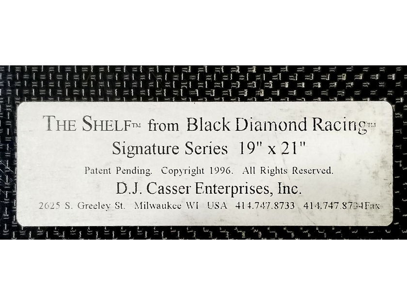 Black Diamond Racing The Shelf Signature series 19" x 21"