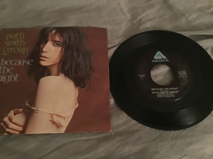 Patti Smith Group  Because The Night 45 With Picture Sleeve