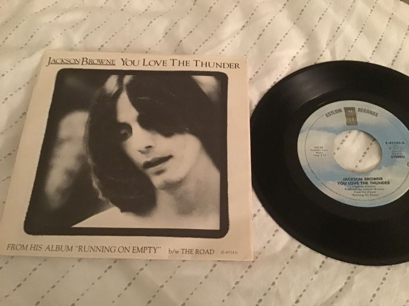 Jackson Browne  You Love The Thunder 45 With Picture Sleeve Vinyl NM