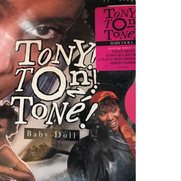 TONY! TONI! TONE! BABY DOLL TONY! TONI! TONE! BABY DOLL