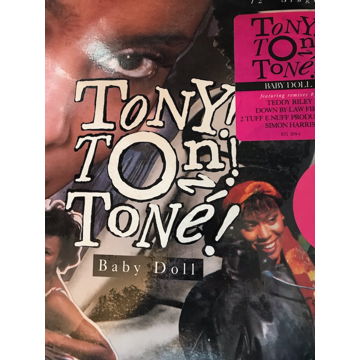TONY! TONI! TONE! BABY DOLL TONY! TONI! TONE! BABY DOLL