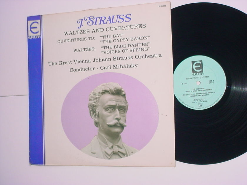 EUPHORIA E-2032 Classical lp record Carl Mihalsky Johann Strauss waltzes and ouvertures