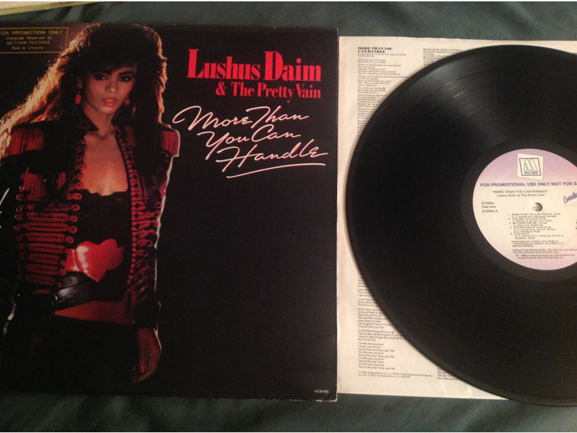 Lushus Dain & The Pretty Vain More Than You Can Handle Motown Conceited Rec Promo LP