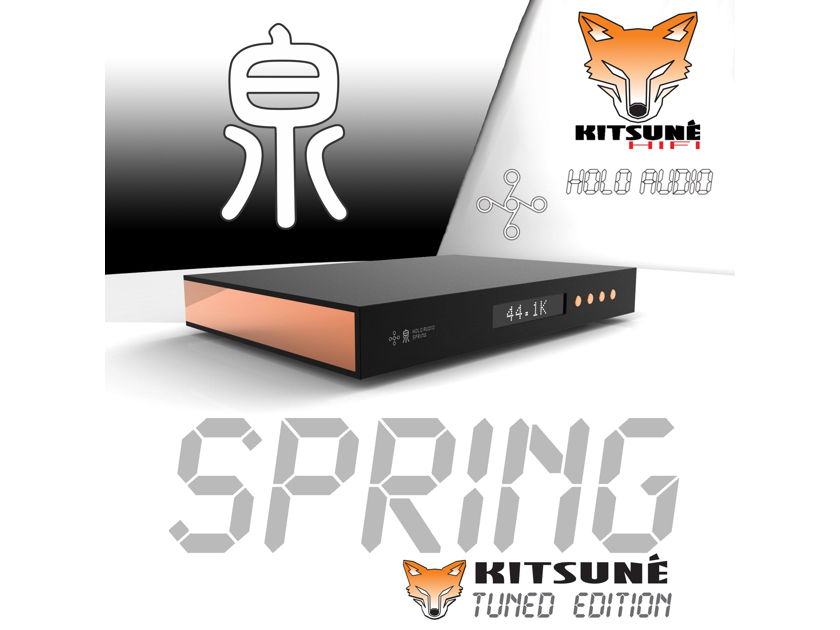 Holo Audio Spring DAC Level 3 "Kitsune Tuned Edition"