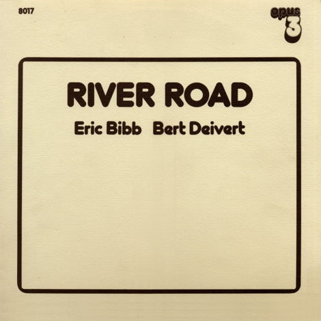 Eric Bibb & Bert Deivert ‎ River Road - Opus 3 Recordin...