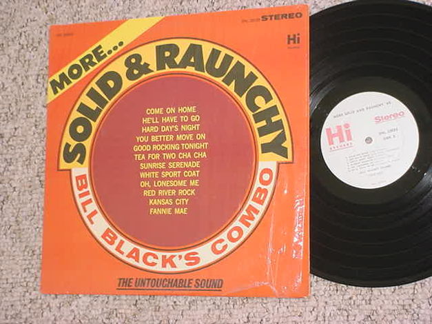 Bill Blacks combo lp record - more solid & raunchy in s...