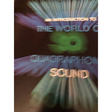 QUADRAPHONIC SOUND - INTRODUCTION TO THE WORLD OF QUADR...