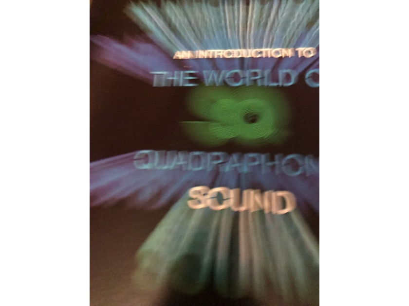 QUADRAPHONIC SOUND - INTRODUCTION TO THE WORLD OF QUADRAPHONIC SOUND - INTRODUCTION TO THE WORLD OF
