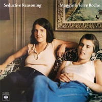 Maggie & Terre Roche Seductive Reasoning 180g LP