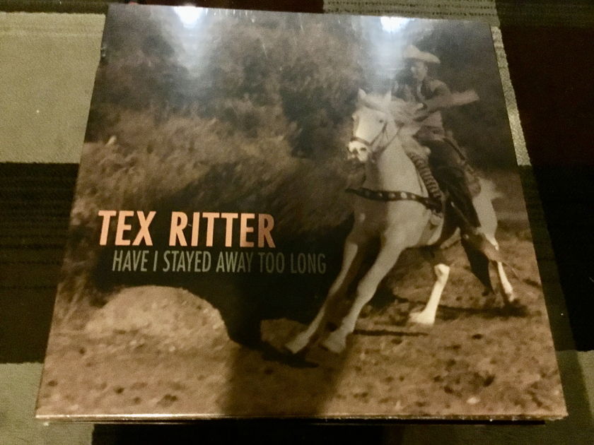 Tex Ritter Have I Stayed Away Too long