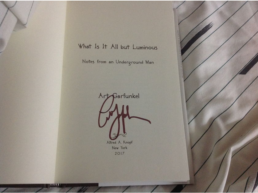 Art Garfunkel Autographed Hardcover Book What Is It All But Lumious Notes