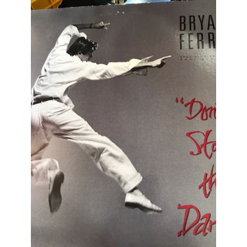 BRYAN FERRY DON'T STOP THE DANCE  BRYAN FERRY DON'T STO...