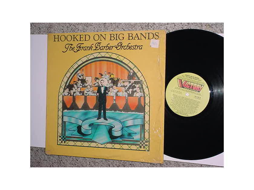 The Frank Barber Orchestra lp record hooked on big bands 1982 VICTORY VIC 702