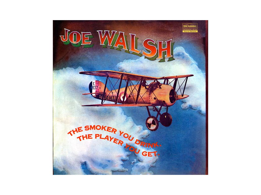 Joe Walsh The Smoker You Drink, The Player You Get 200g LP