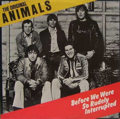The Original Animals - Before We Were So Rudely Interru...