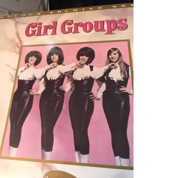 Girl Groups ~ Golden Archive Series Vinyl (1987) Girl G...