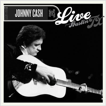 Johnny Cash Live in Austin Texas