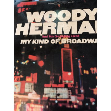 WOODY HERMAN - MY KIND OF BROADWAY -  WOODY HERMAN - MY...