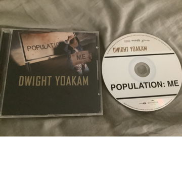 Dwight Yoakam  Population:Me