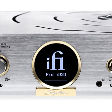 Just Released! -- iFi Audio - iDSD Pro Signature -- Awa...