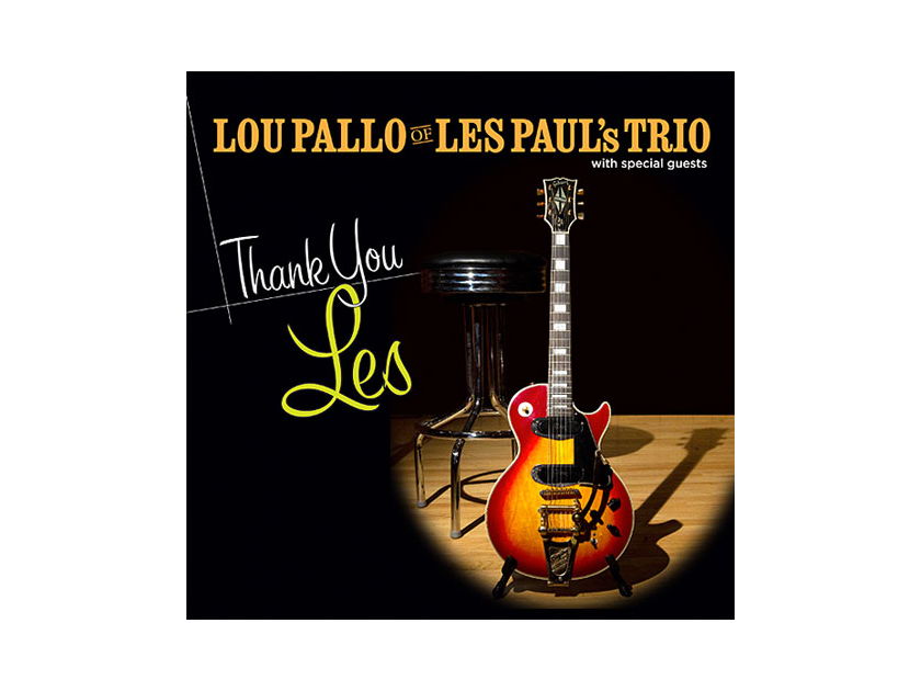 Lou Pallo of Les Paul's Trio Thank You Les Numbered Limited Edition 180g LP