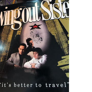 Swing Out Sister It's Better To Travel  Swing Out Siste...