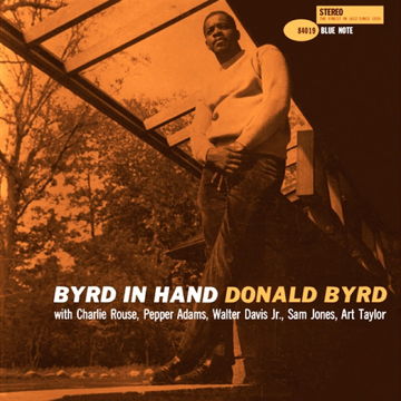 Donald Byrd - Byrd In Hand (2LPs)(45rpm) Music Matters ...