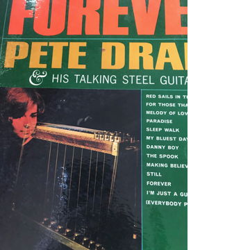 Pete Drake & His Talking Steel Guitar FOREVER  Pete Dra...