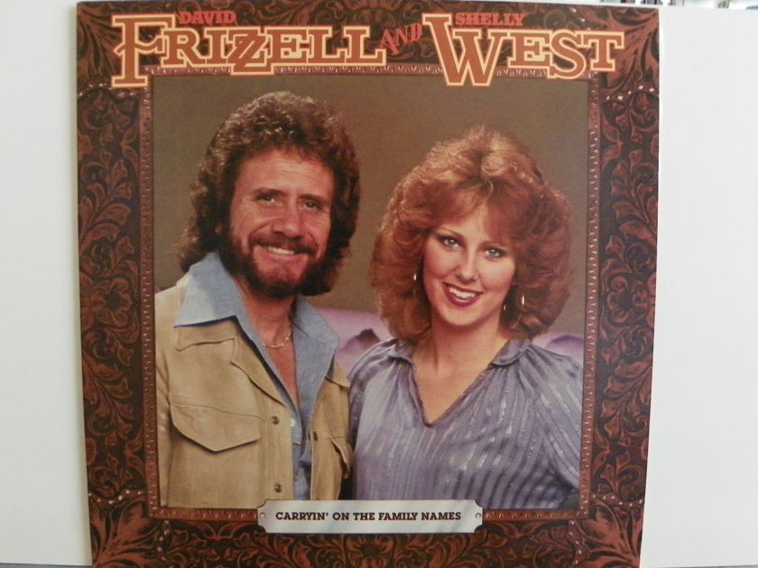 DAVID FRIZZELL & SHELLY WEST - CARRYIN' ON THE FAMILY NAME NM