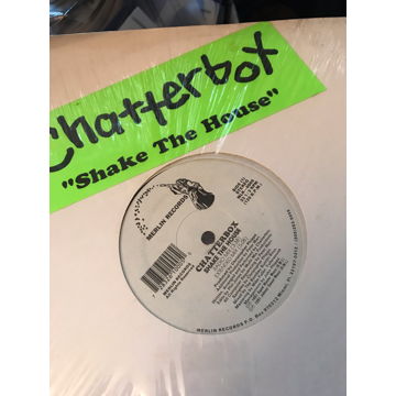 Chatterbox - Shake The House  Chatterbox - Shake The Ho...