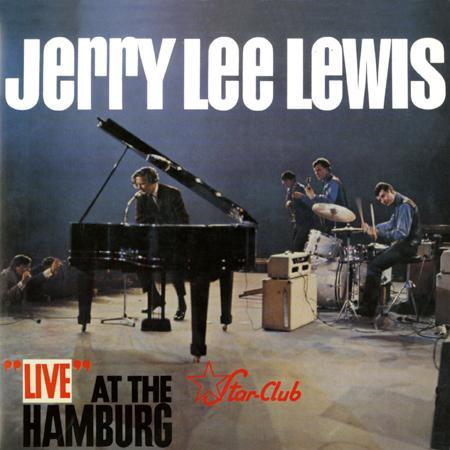 Jerry Lee Lewis Live At The Star Club, Hamburg