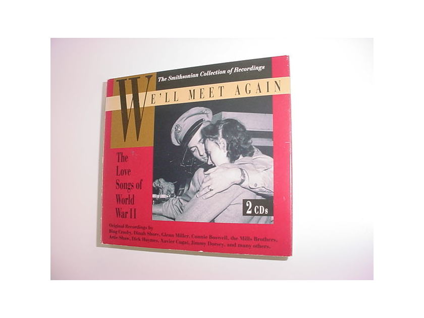 THE Smithsonian collection of recordings - 2 cd booklet set Well meet again the love songs of WWII  MCA 1993