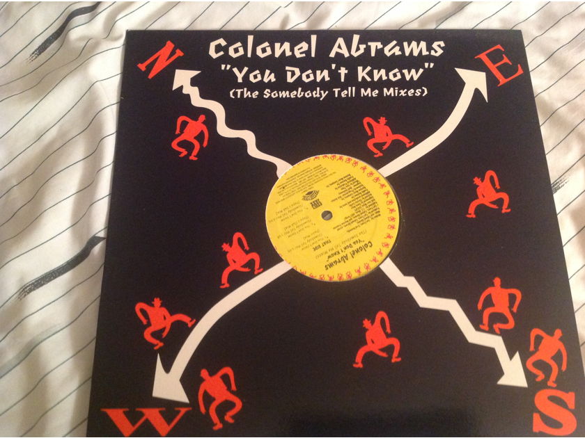 Colonel Abrams You Don't Know(The Somebody Tell Me Mixes)
