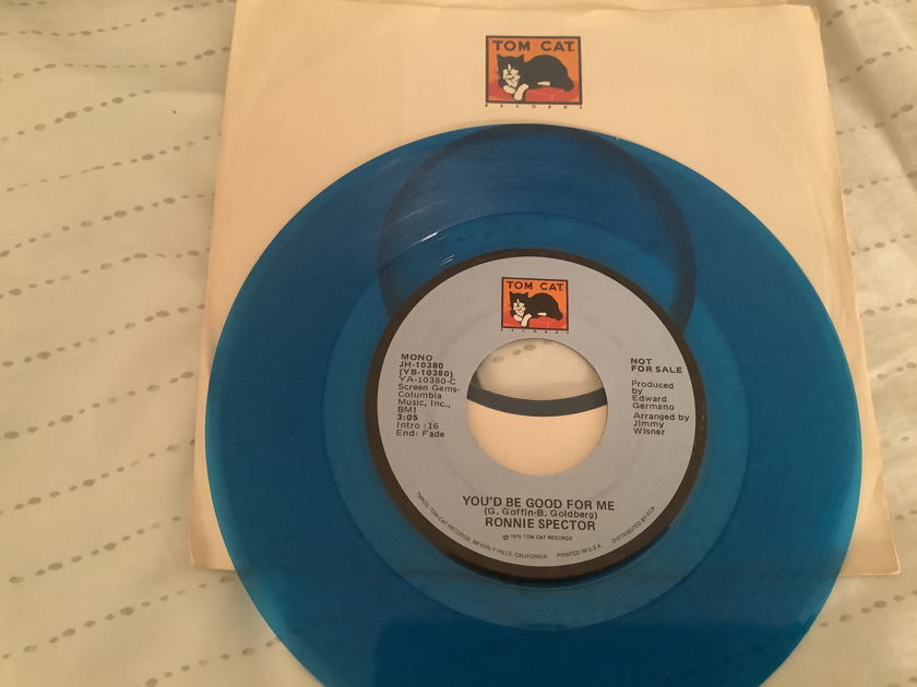 Ronnie Spector - You'd Be Good For Me Promo Blue Vinyl Tom Cat Records 45 Single Vinyl Mono/Stereo