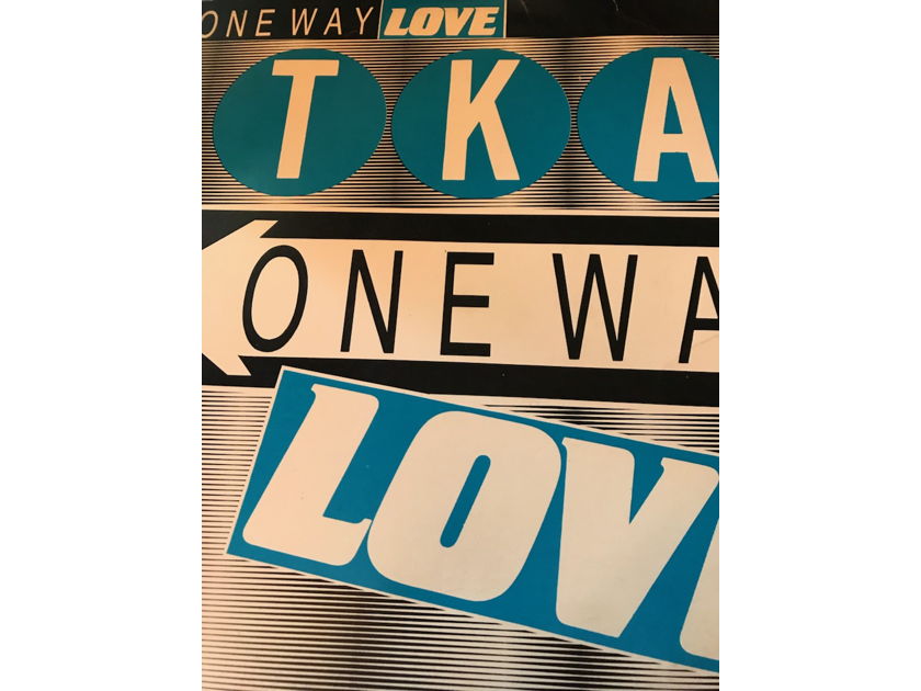TKA . One Way love . Tommy Boy Record TKA . One Way love . Tommy Boy Record