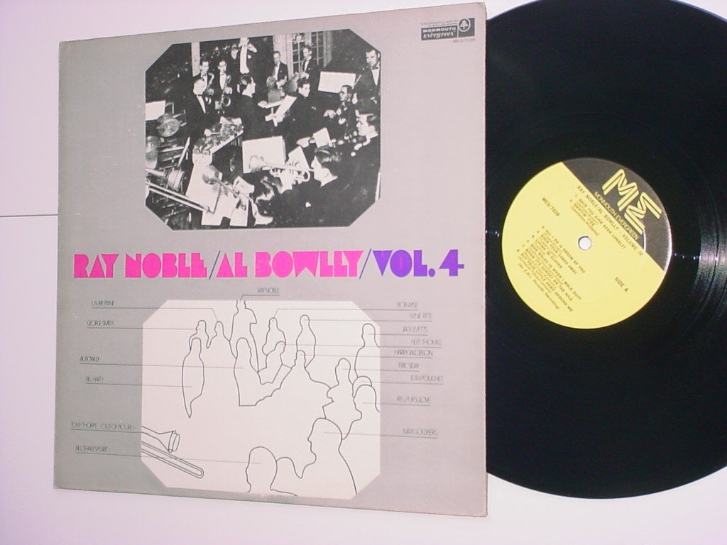 Ray Noble Al Bowly vol4 lp record jazz MONMOUTH MES/7039