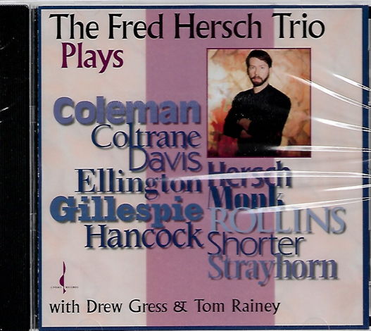 Fred Hersch Trio Plays Coleman, Coltrane