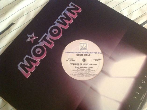 Good Girls  It Must Be Love Motown Records Promo 12 Inc...