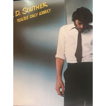 Your Only Lonely J.D. Souther Your Only Lonely J.D. Sou...