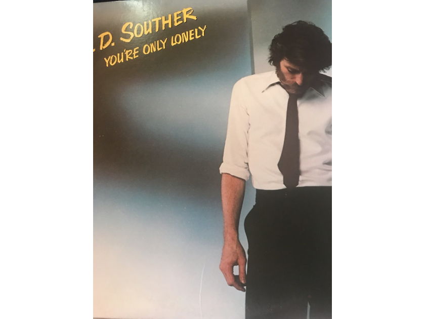Your Only Lonely J.D. Souther Your Only Lonely J.D. Souther