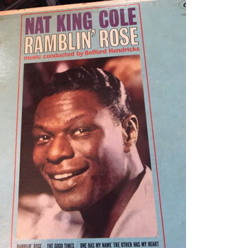 Nat King Cole Ramblin' Rose Nat King Cole Ramblin' Rose