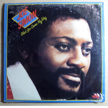 Joe Simon - Glad You Came My Way 1981 EX VINYL LP Posse...