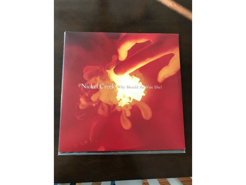 Nickle Creek  Why Should the Fire Die - 2 LPs  Very Rare!