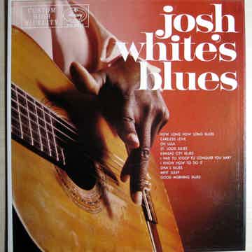 Josh White's Blues - Original Mono Release