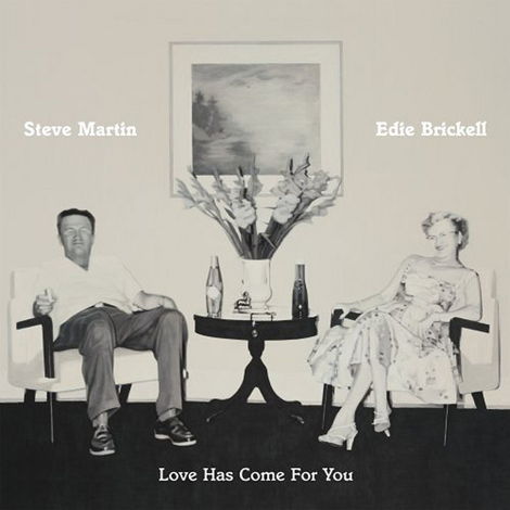 Steve Martin & Edie Brickell  Love Has Come For You - V...