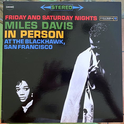 Miles Davis Miles Davis In Person • Friday and Saturday...