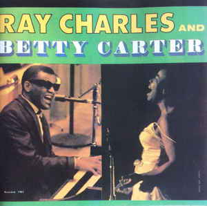 Ray Charles And Betty Carter With The Jack Halloran Sin...