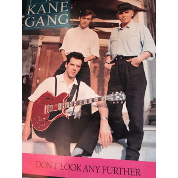The Kane Gang – Don't Look Any Further The Kane Gang – ...