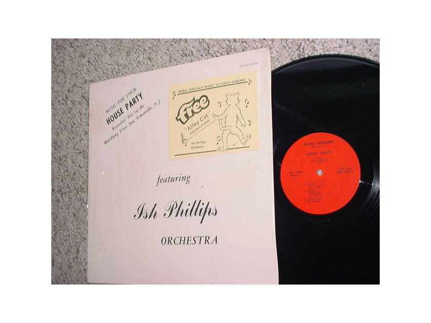 Ish Phillips orchestra lp record - music for your house party  live at watching view Inn Somerville NJ