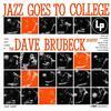 Dave Brubeck Jazz  Goes to College
